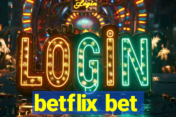betflix bet